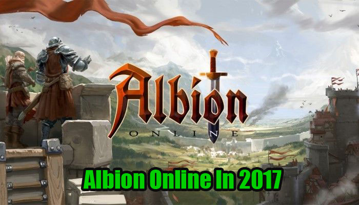 What Is The State Of Albion Online In 2017?
